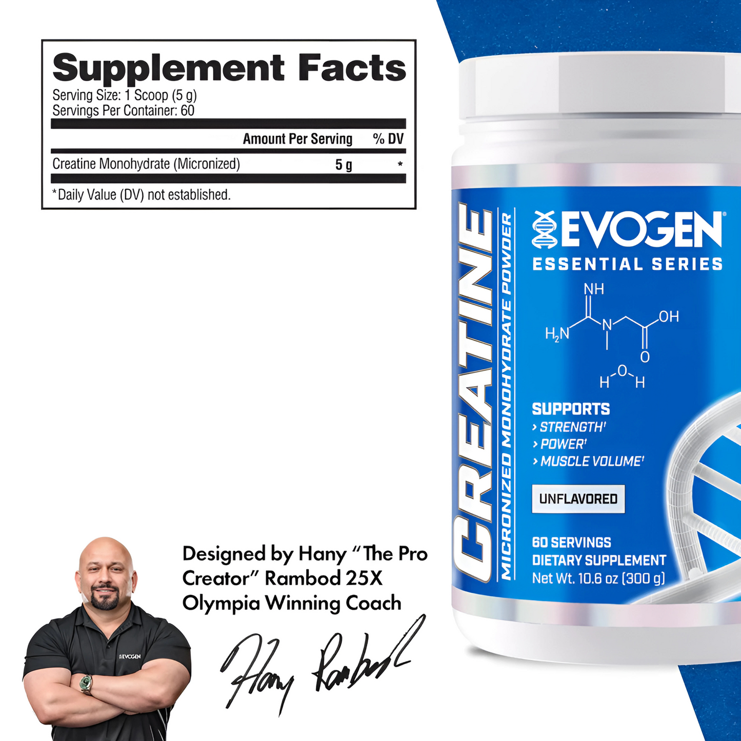 CREATINA MONOHIDRATADA Y MICRONIZADA 300GR - EVOGEN NUTRITION BY HANY RAMBOD 25X MR OLYMPIA