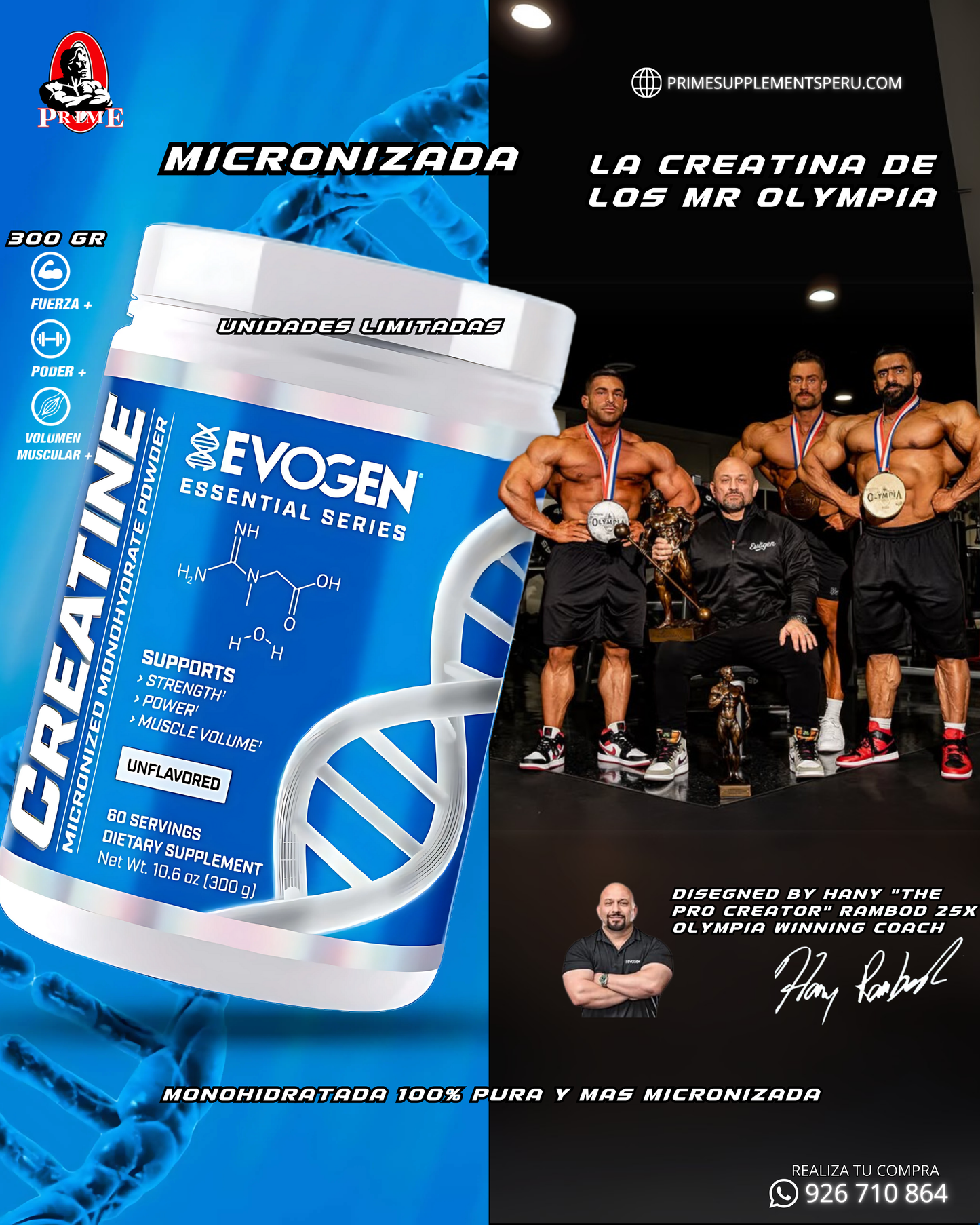 CREATINA MONOHIDRATADA Y MICRONIZADA 300GR - EVOGEN NUTRITION BY HANY RAMBOD 25X MR OLYMPIA